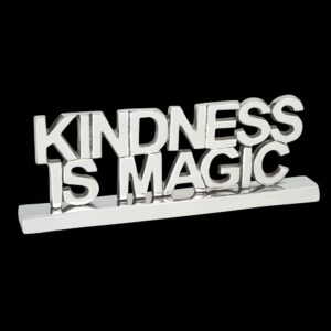 Kindness is Magic sign